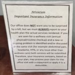 A sign labeled 'Attention: Important insurance information' reads 'Our office does NOT want you to be surprised by a bill, but we must ALWAYS report to your health plan the actual services rendered.'